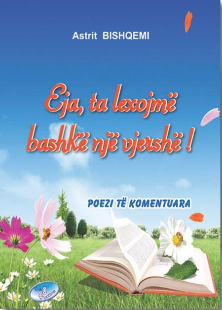 Eja ta lexojmë bashkë një vjershë