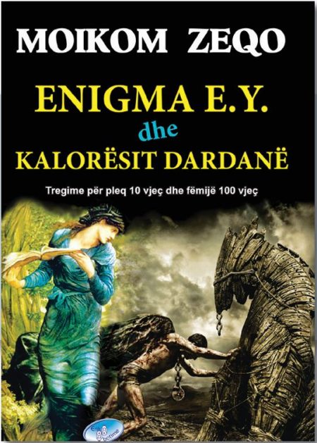 Enigma E.Y. dhe kalorësit dardanë