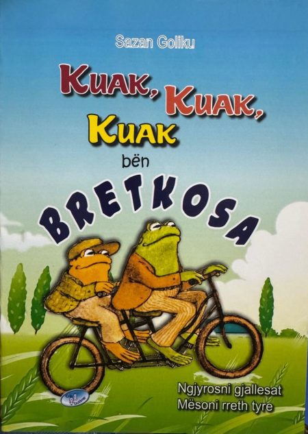Kuak-kuak bën bretkosa