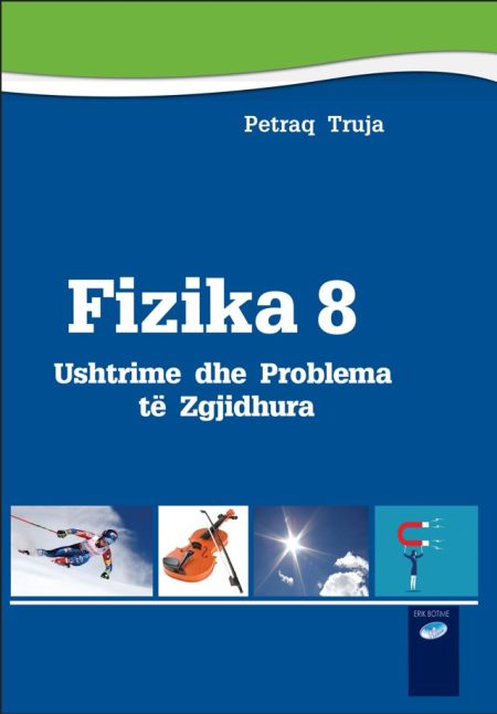 Ushtrime dhe probleme - Fizika 8