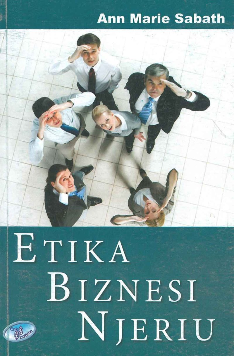 Etika, biznesi, njeriu - Erik Botime