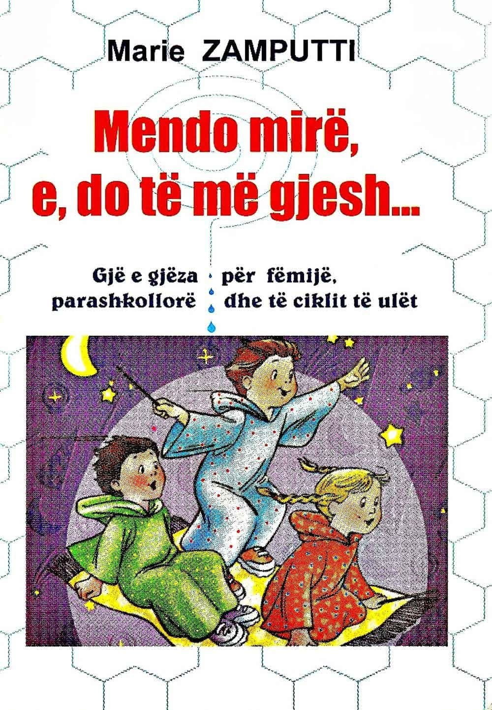 “Mendo mirë, e, do të më gjesh”