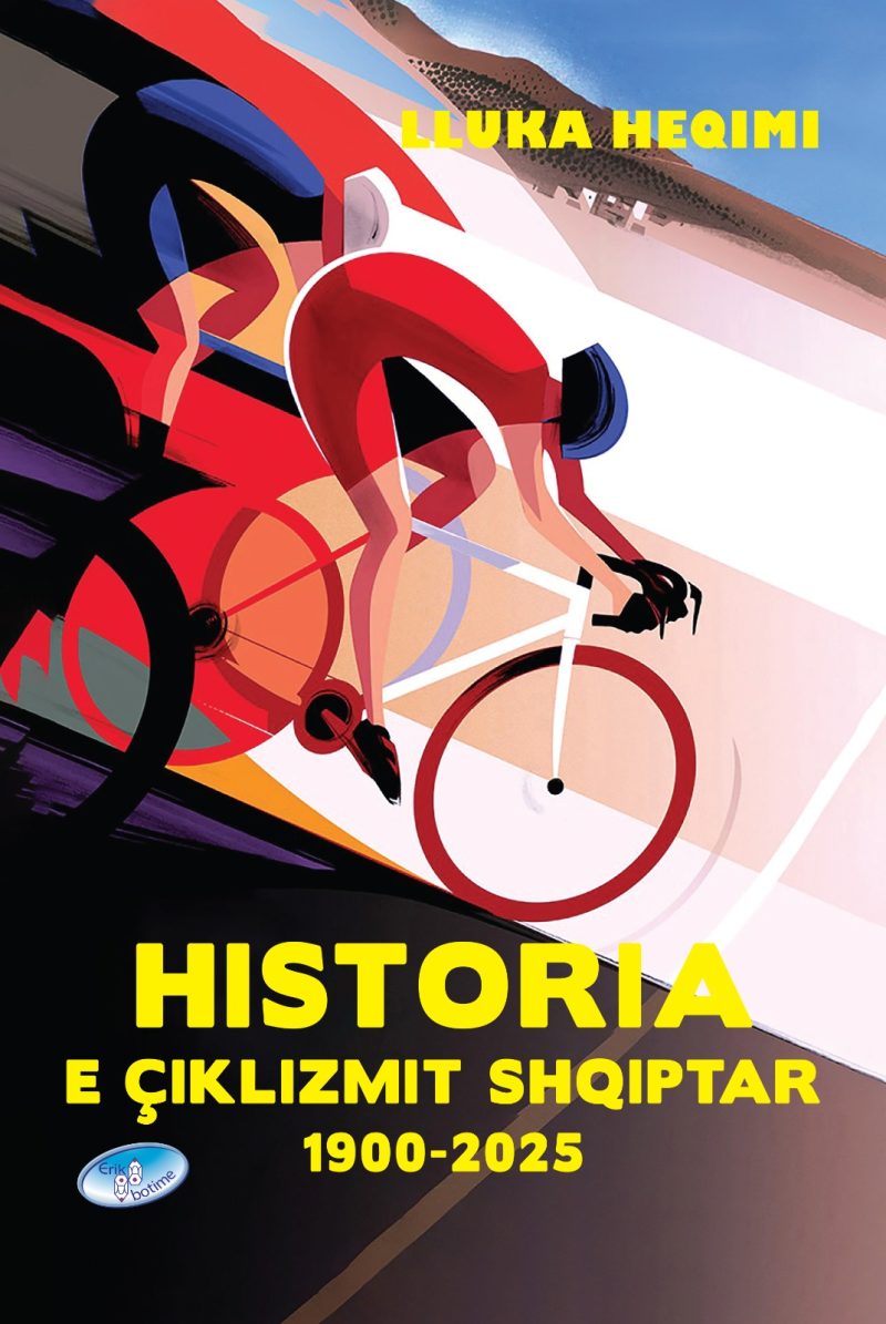 Historia e çiklizmit shqiptar 1900–2025